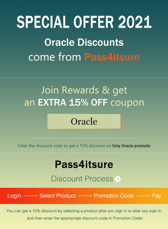 Pass4itsure Oracle exam dumps discount code