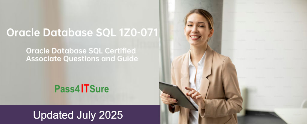 Oracle Database SQL 1Z0-071 Exam Latest Questions and Guide